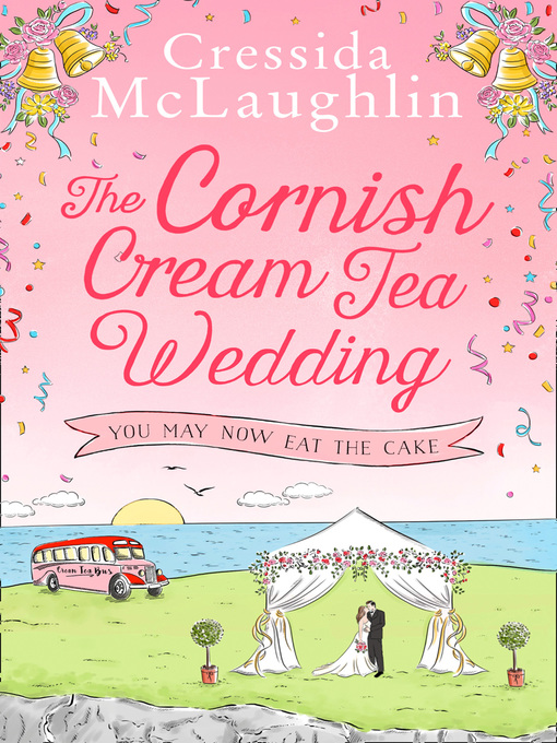 Title details for You May Now Eat The Cake by Cressida McLaughlin - Available